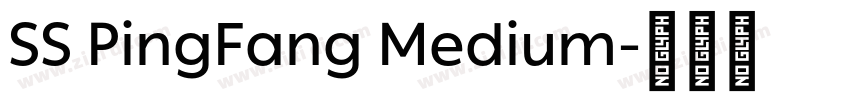 SS PingFang Medium字体转换
